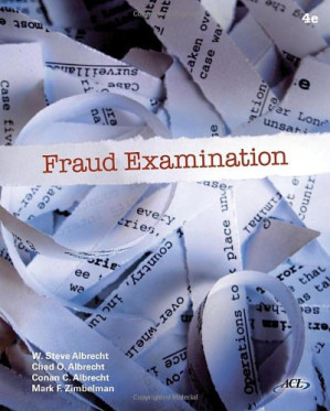 Fraud Examination By W. Steve Albrecht, Chad O. Albrecht, Conan C. Albrecht, Mark F. Zimbelman - 9780840069092