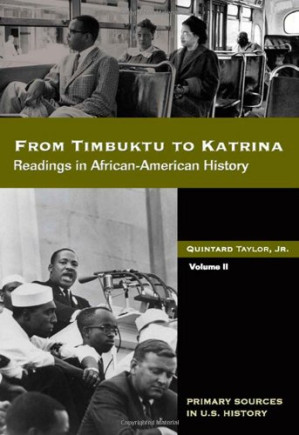 From Timbuktu to Katrina: Sources in African-American History Volume 2 By Quintard Taylor - 9780495008989