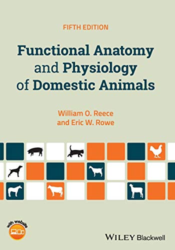Functional Anatomy and Physiology of Domestic Animals - 5th Edition