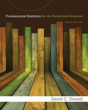 Fundamental Statistics for the Behavioral Sciences By David C. Howell - 9781133941088