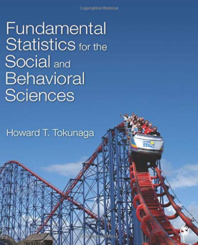 Fundamental Statistics for the Social and Behavioral Sciences - 1st Edition