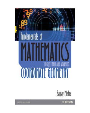 Fundamental of Mathematics Co-ordinate Geometry - Sanjay Mishra