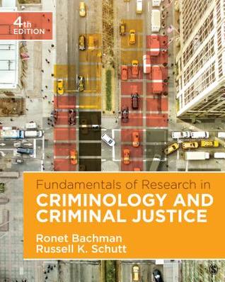 Fundamentals Of Research In Criminology And Criminal Justice 4Th Edition