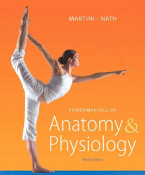 Fundamentals of Anatomy & Physiology (9th Edition) - Frederic H. Martini, Judi L. Nath, Edwin F. Bartholomew
