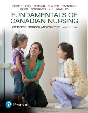 Fundamentals of Canadian nursing : concepts, process, and practice - Barbara Kozier