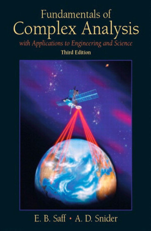 Fundamentals of Complex Analysis - Edward Saff, Arthur D. Snider