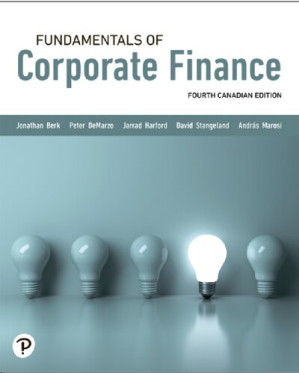Fundamentals of Corporate Finance, - Jonathan Berk, Peter DeMarzo