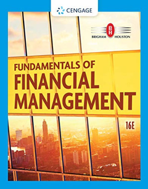 Fundamentals of Financial Management By Eugene F. Brigham, Joel F. Houston - 9780357517710