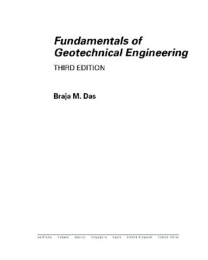 Fundamentals of Geotechnical Engineering By Braja M. Das - 9781598635102