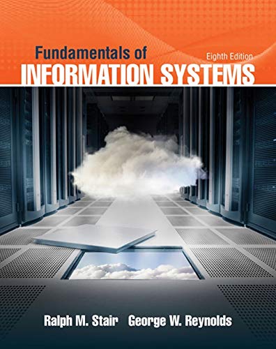 Fundamentals of Information Systems - 8th Edition