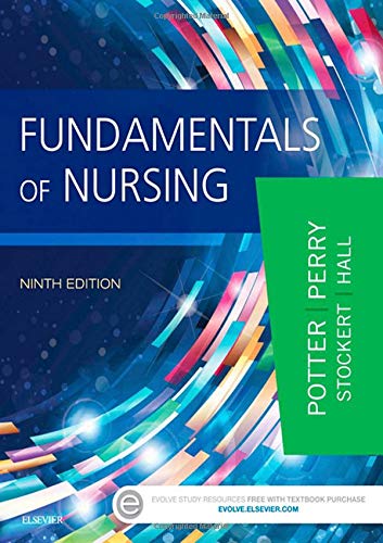 Fundamentals of Nursing - 9th Edition