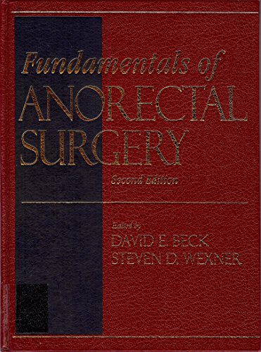 Fundamentals of anorectal surgery