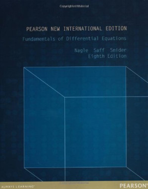 Fundamentals of differential equations - Nagle, R. Kent; Saff, E. B.; Snider, Arthur David