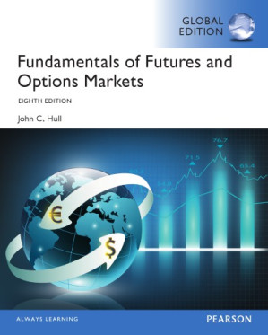 Fundamentals of futures and options markets - Hull, John C