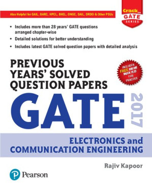 GATE 2017 Electronics and Communication Engineering Previous Years' Solved Question Papers - Rajiv Kapoor