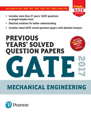 GATE 2017 Mechanical Engineering Previous Years' Solved Question Papers - Trishna Knowledge Systems