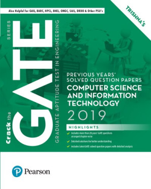 GATE 2019 Computer Science and Information Technology Previous Years' Solved Question Papers - Trishna Knowledge Systems