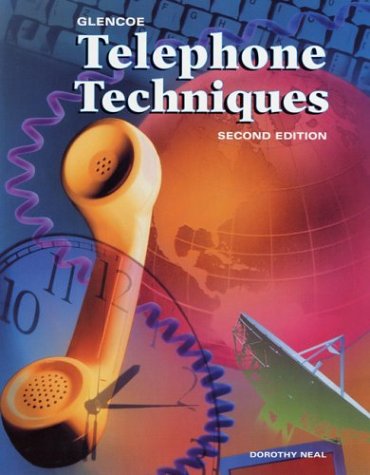 GLENCOE TELEPHONE TECHNIQUES  SECOND EDITION