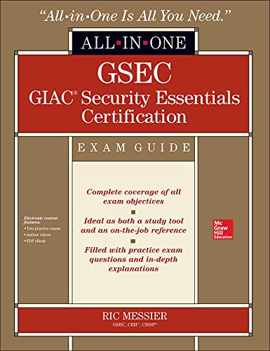 GSEC GIAC Security Essentials Certification Exam Guide