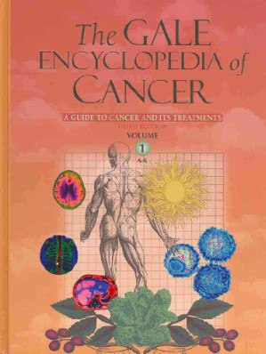 Gale Encyclopedia of Cancer, 3rd Ed By Gale