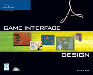 Game Interface Design By Brent Fox - 9780787675608