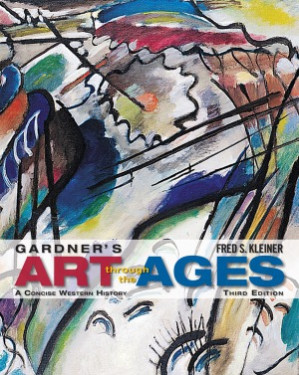 Gardner’s Art through the Ages A Concise History of Western Art By Fred S. Kleiner - 9781285191942