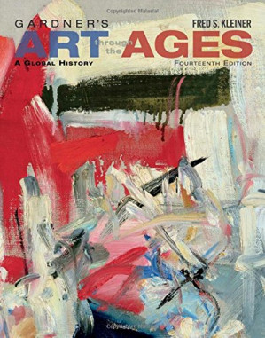 Gardner's Art Through the Ages: A Global History By Fred S. Kleiner
