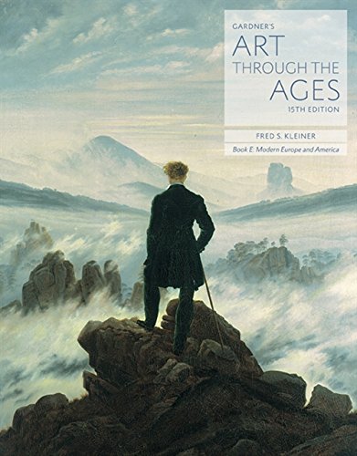 Gardner's Art through the Ages: Backpack Edition, Book E: Modern Europe and America 15th Edition