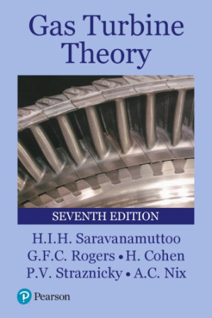 Gas Turbine Theory - H.I.H. Saravanamuttoo, G.F.C. Rogers, Paul Straznicky, H. Cohen, A.C.Nix