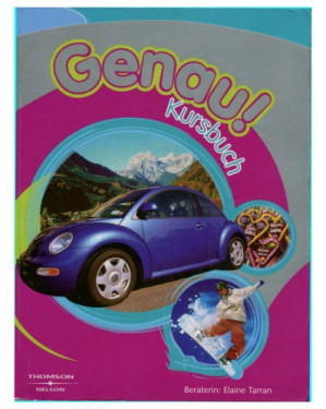 Genau! Kursbuch (Student Book) (with Audio) By Elaine Tarran
