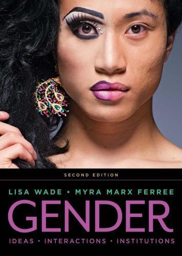 Gender Ideas Interactions Institutions 2Nd Edition