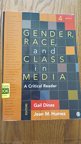 Gender, Race, and Class in Media: A Critical Reader 4th Edition