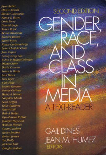 Gender, Race, and Class in Media: A Text-Reader