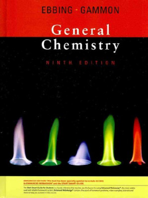 General Chemistry, Enhanced 9th Edition By Darrell Ebbing, Steven D. Gammon