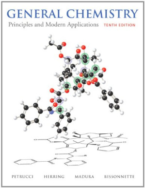 General Chemistry: Principles and Modern Applications - Ralph H. Petrucci, F. Geoffrey Herring, Jeffry D. Madura, Carey Bissonnette - 9780136121497