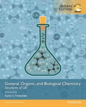 General, Organic, and Biological Chemistry Structures of Life 2016 - by Karen C. Timberlake
