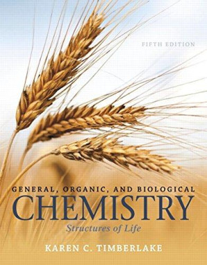 General, Organic, and Biological Chemistry: Structures of Life Access Code - Karen C. Timberlake