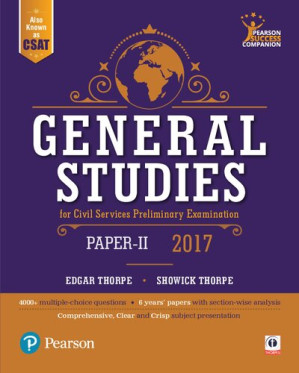General Studies for Civil Services Preliminary Examination 2017 Paper II - Edgar Thorpe, Showick Thorpe
