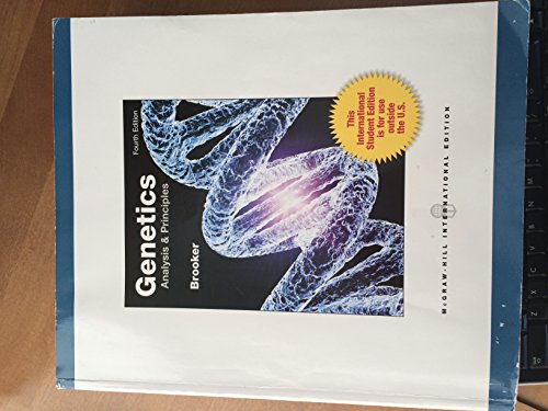 Genetics: Analysis and Principles, 4th Edition