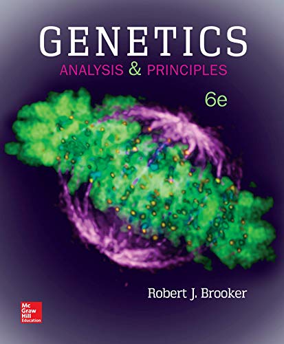 Genetics: Analysis and Principles - 6th Edition
