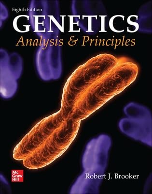 Genetics: Analysis and Principles - 9781266822988
