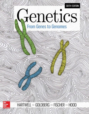 Genetics: From Genes to Genomes By Leland Hartwell, Michael L. Goldberg, Janice Fischer, Leroy Hood
