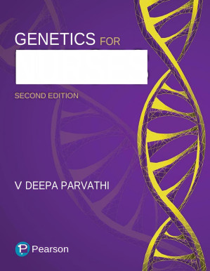 Genetics for Nurses, 2e (Jun 7, 2024)_(9789357055321)_(Pearson India Education Services Pvt. Ltd) - V. Deepa Parvathi
