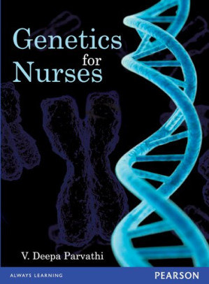 Genetics for Nurses - V. Deepa Parvathi