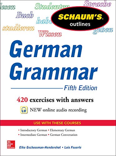 German grammar by Feuerle, Lois;Gschossmann-Hendershot, Elke