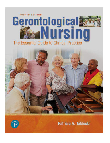 Gerontological Nursing - Patricia A. Tabloski