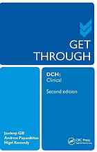 Get through DCH clinical By Gill, Jasdeep; Papanikitas, Andrew; Kennedy, Nigel