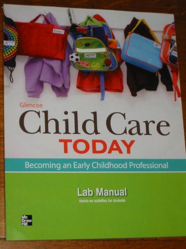 Glencoe Child Care Today, Lab Manual