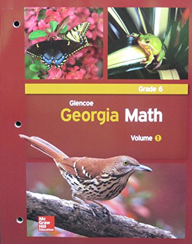 Glencoe Georgia Math, Grade 6, Volume 1 and 2