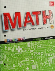 Glencoe math. Course 2 by Carter, John A; Cuevas, Gilbert J; Day, Roger, 1958-; Malloy, Carol E; McGraw-Hill Education (Firm)